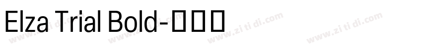 Elza Trial Bold字体转换 Elza Trial Bold字体转换